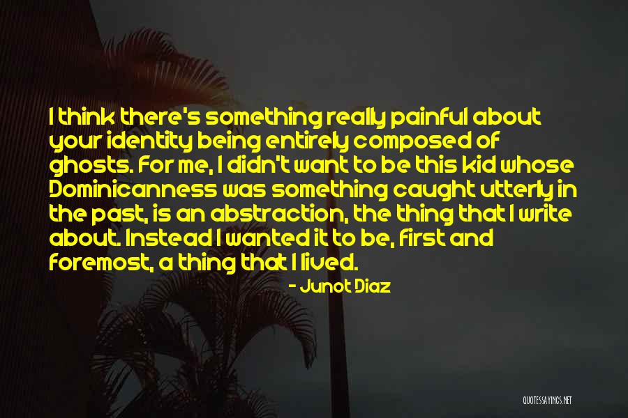 Corthay Boots Quotes By Junot Diaz Corthay Boots Quotes By Junot Diaz