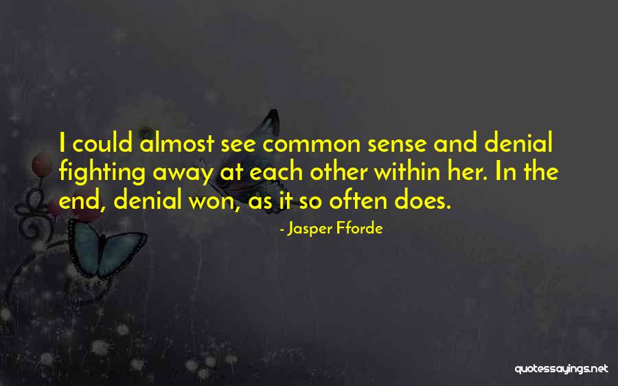Corthay Eddy Quotes By Jasper Fforde Corthay Eddy Quotes By Jasper Fforde