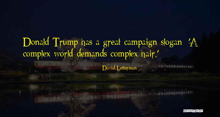 Corthenia Quotes By David Letterman Corthenia Quotes By David Letterman