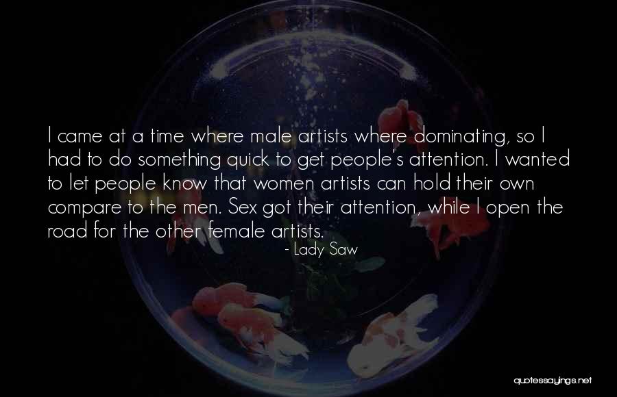 Cortical Dysplasia Quotes By Lady Saw Cortical Dysplasia Quotes By Lady Saw