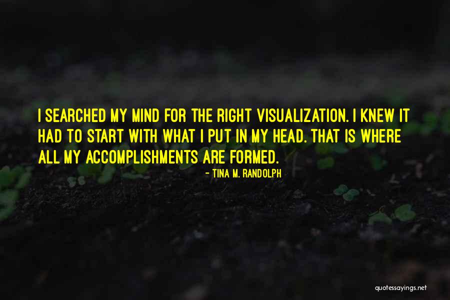 Corticale Reorganisatie Quotes By Tina M. Randolph Corticale Reorganisatie Quotes By Tina M. Randolph