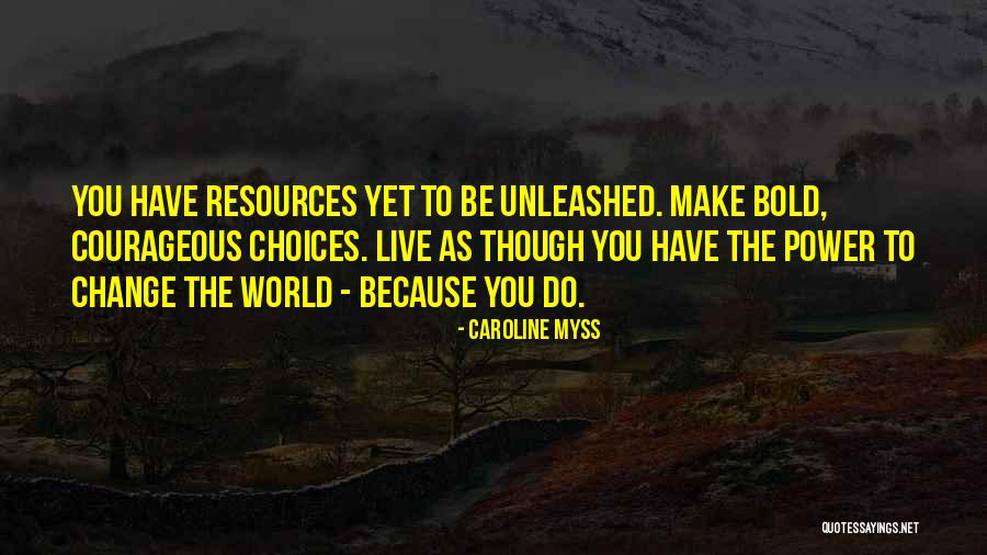 Cortinas Romanas Quotes By Caroline Myss Cortinas Romanas Quotes By Caroline Myss