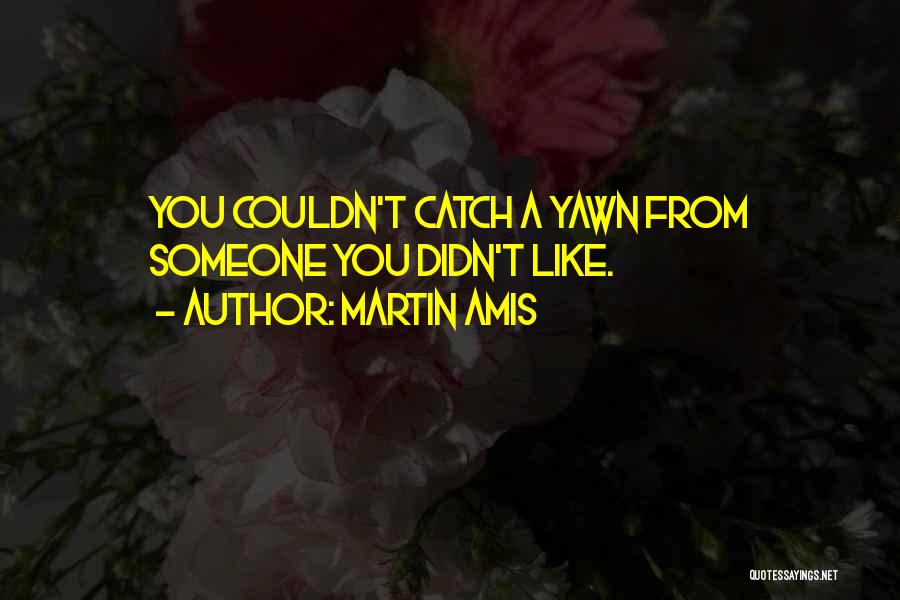 Cortinicara Quotes By Martin Amis