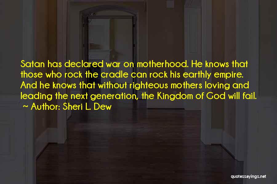 Cortinicara Quotes By Sheri L. Dew