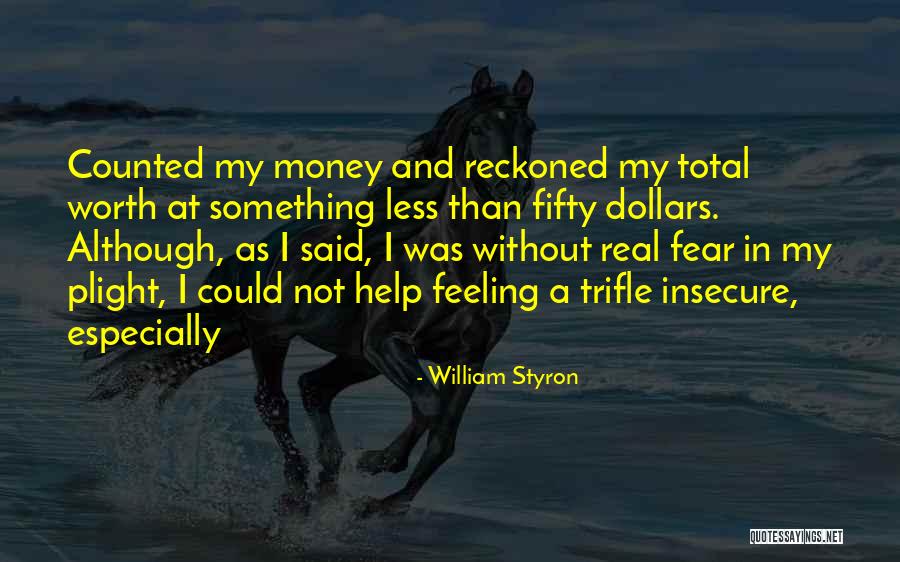 Cortinis Quotes By William Styron Cortinis Quotes By William Styron