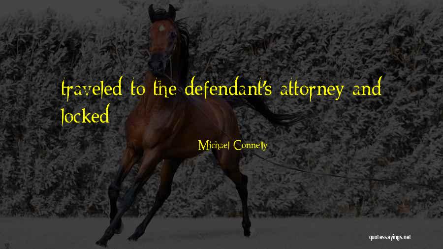 Cortlandt Farm Quotes By Michael Connelly Cortlandt Farm Quotes By Michael Connelly