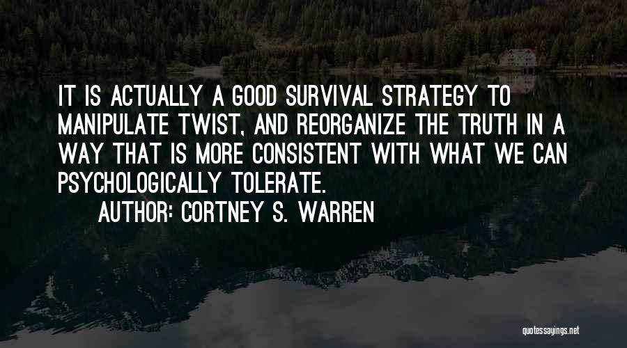 Cortney S. Warren Quotes 1932597