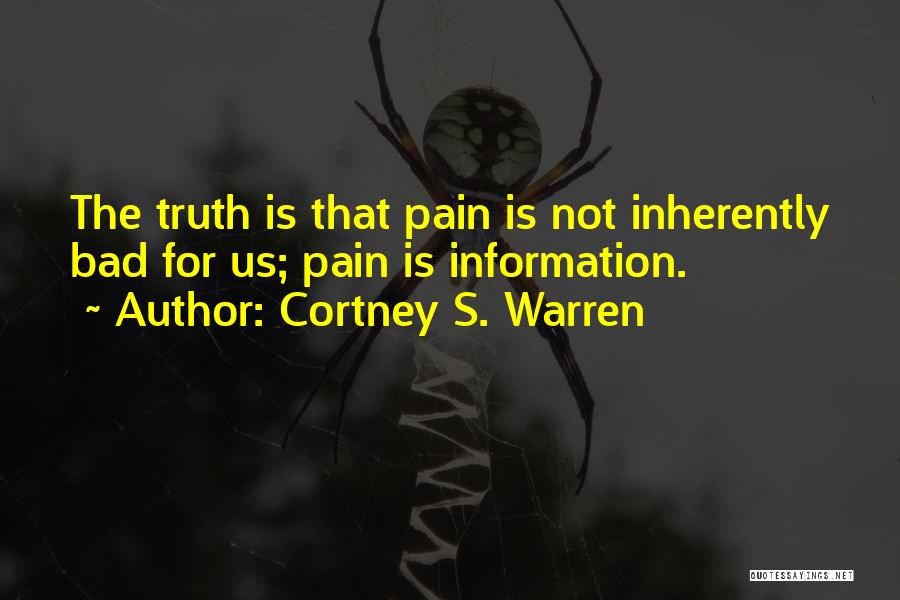 Cortney S. Warren Quotes 2194380