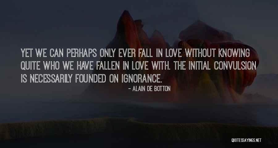 Cortnie Frazier Quotes By Alain De Botton Cortnie Frazier Quotes By Alain De Botton