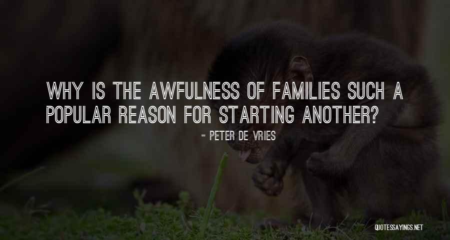 Cortright Family Seal Quotes By Peter De Vries Cortright Family Seal Quotes By Peter De Vries