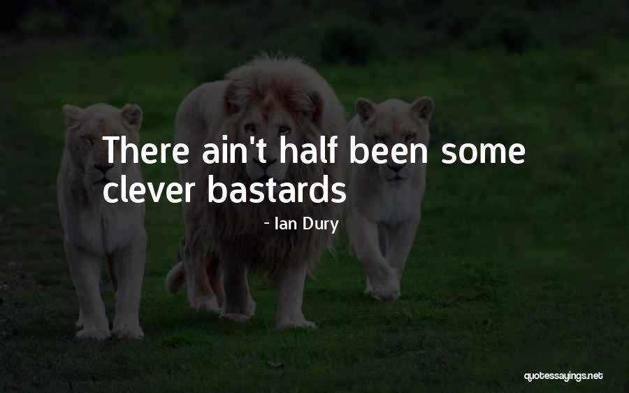 Coruja Das Quotes By Ian Dury Coruja Das Quotes By Ian Dury