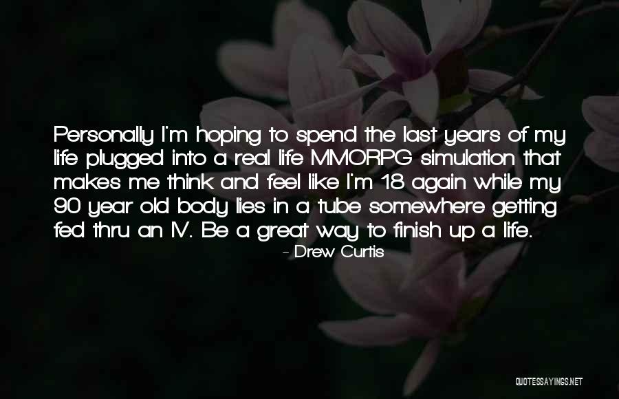 Corvaglia Usa Quotes By Drew Curtis Corvaglia Usa Quotes By Drew Curtis