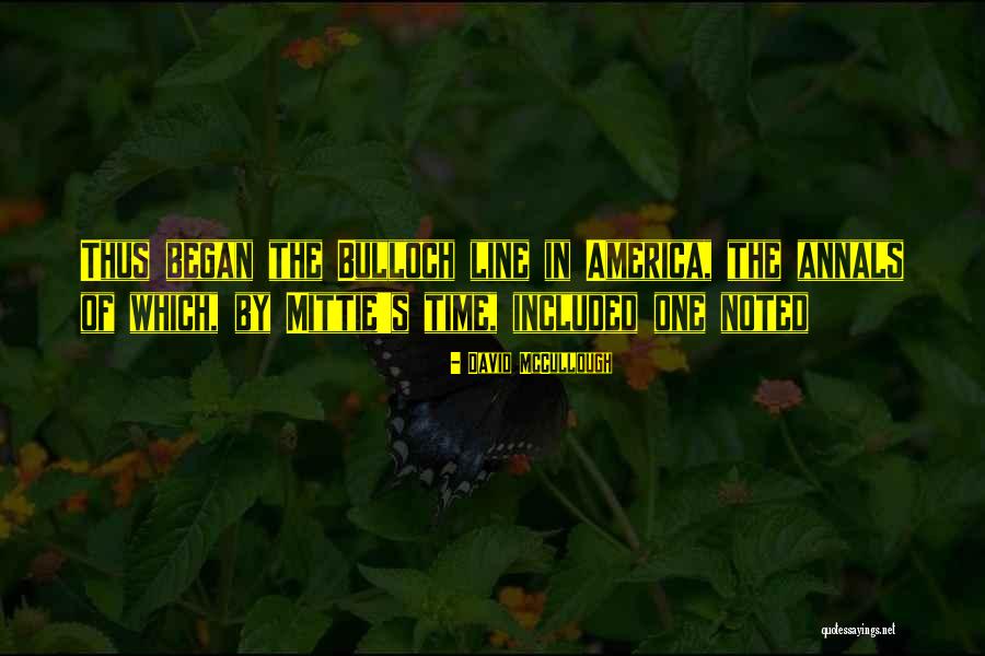 Corvelle Cheese Quotes By David McCullough Corvelle Cheese Quotes By David McCullough