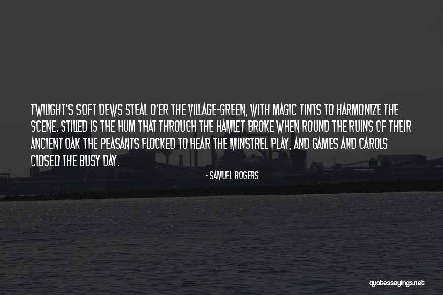 Corvinilla Quotes By Samuel Rogers Corvinilla Quotes By Samuel Rogers