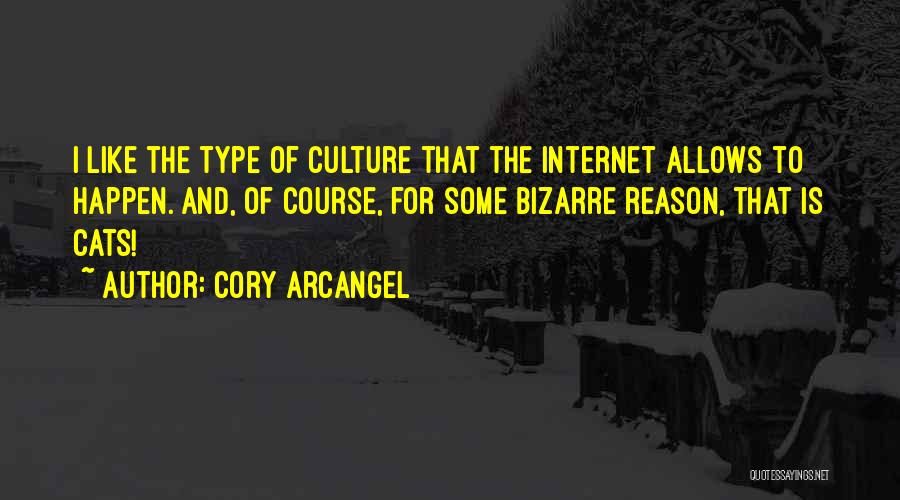 Cory Arcangel Quotes 827247