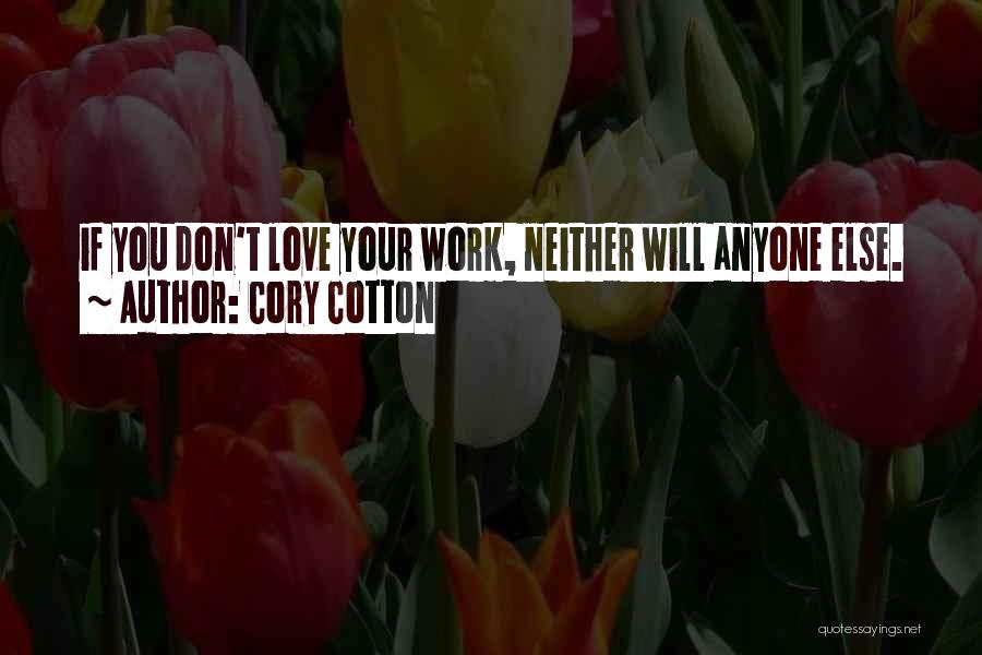 Cory Cotton Quotes 146273