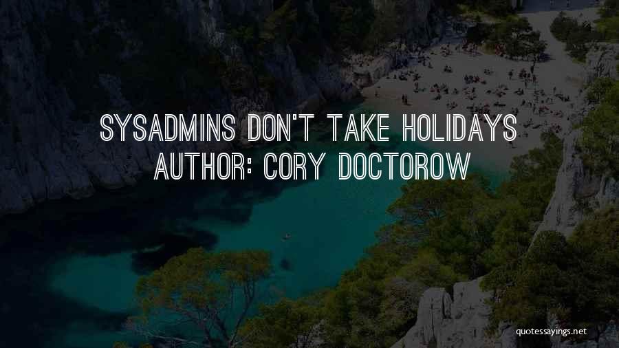 Cory Doctorow Quotes 1050283