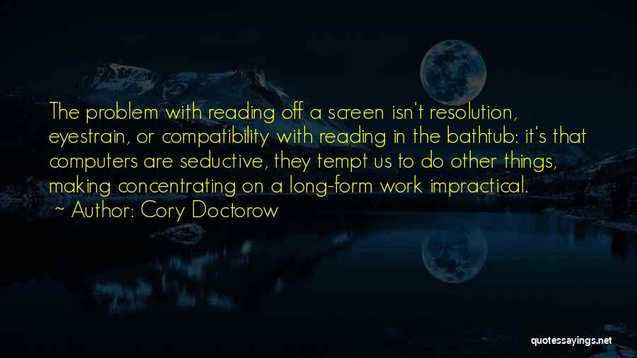 Cory Doctorow Quotes 1127182