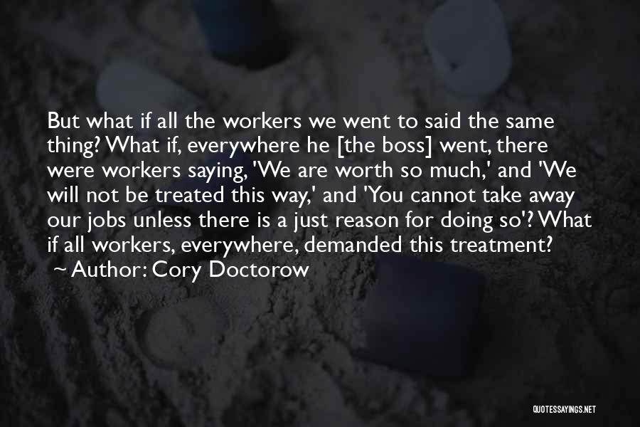 Cory Doctorow Quotes 2181425