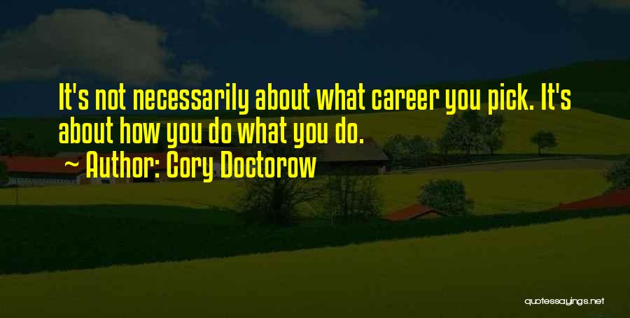 Cory Doctorow Quotes 2240044