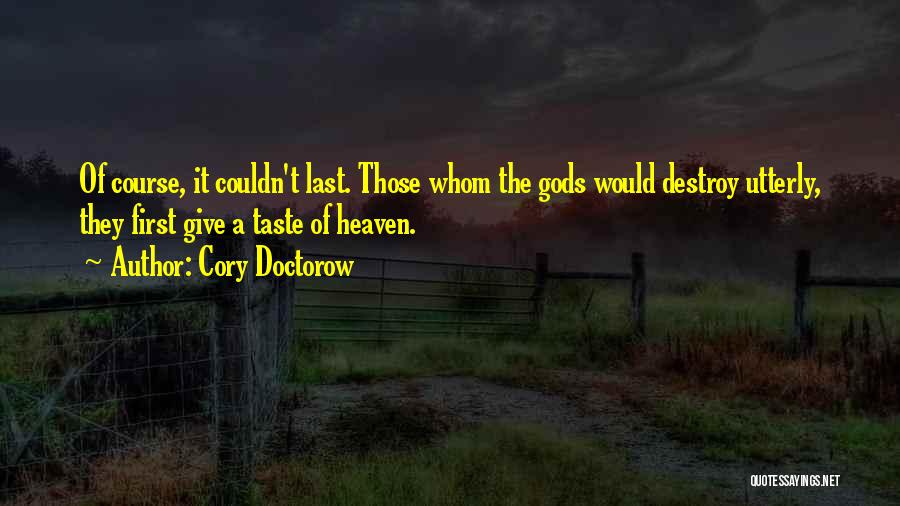 Cory Doctorow Quotes 2249096