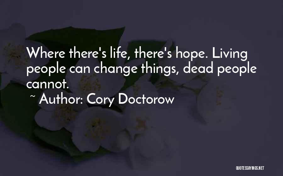 Cory Doctorow Quotes 290049