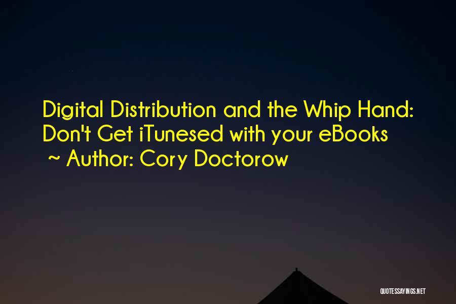 Cory Doctorow Quotes 628634