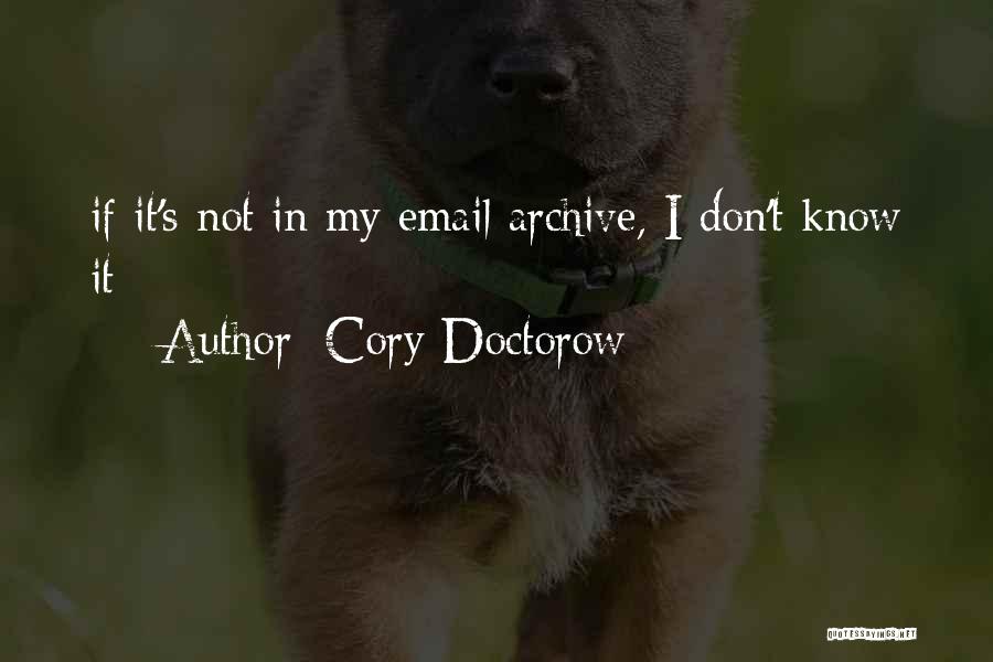 Cory Doctorow Quotes 911587