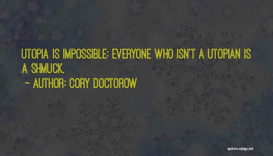 Cory Doctorow Quotes 981160