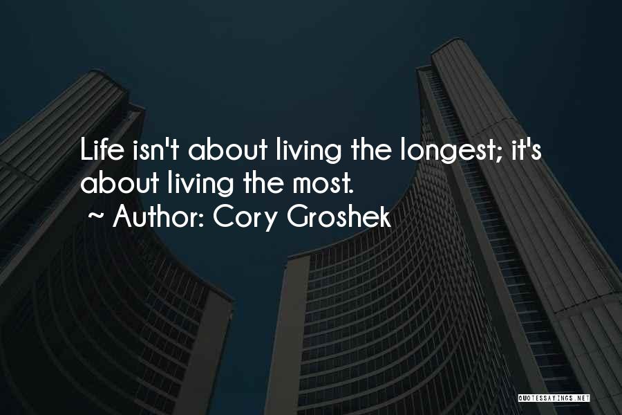 Cory Groshek Quotes 1112842