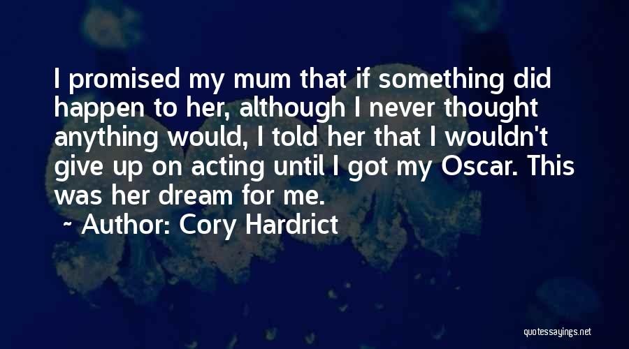 Cory Hardrict Quotes 1475796