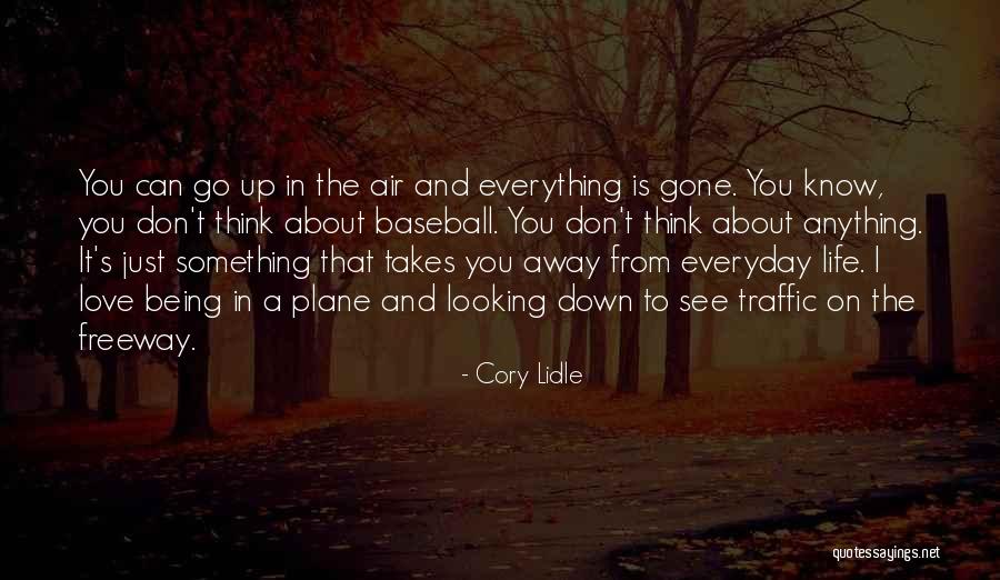Cory Lidle Quotes 2154568 Cory Lidle Quotes 2154568