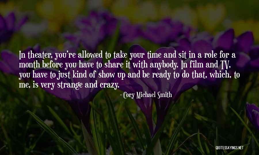 Cory Michael Smith Quotes 1854262 Cory Michael Smith Quotes 1854262