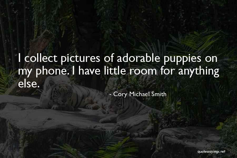 Cory Michael Smith Quotes 593796