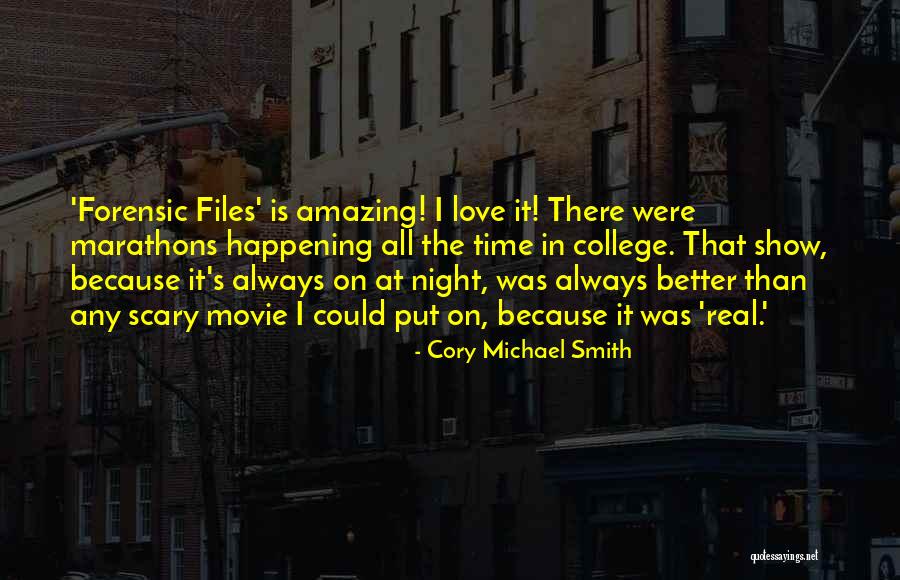 Cory Michael Smith Quotes 958999