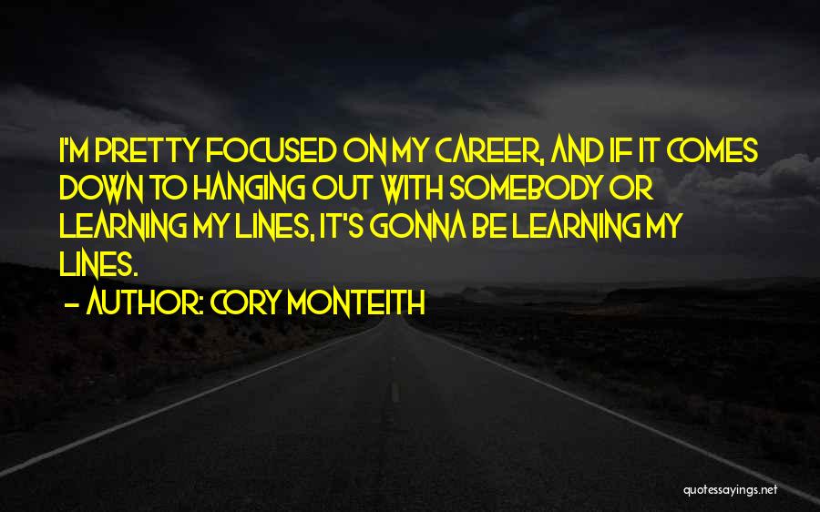 Cory Monteith Quotes 1152604