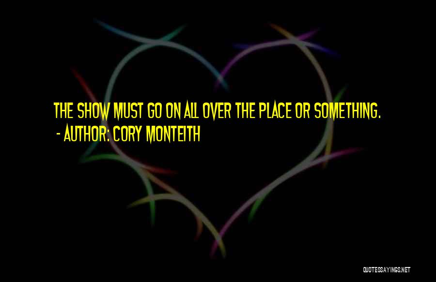 Cory Monteith Quotes 844310