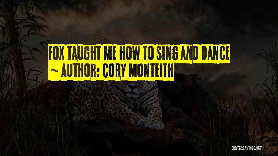 Cory Monteith Quotes 850042