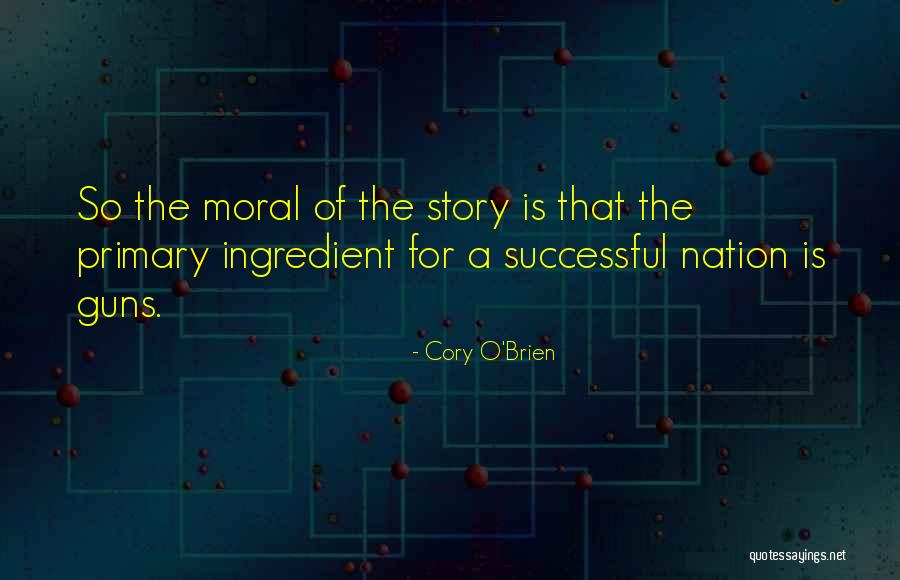 Cory O'Brien Quotes 1446843