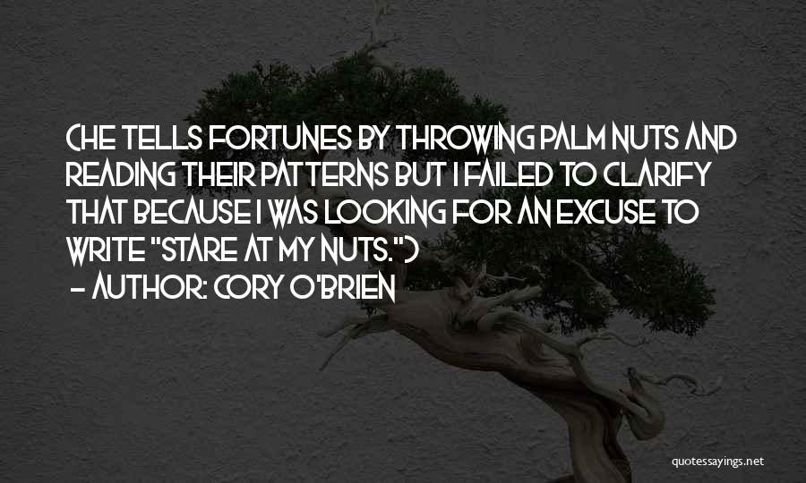 Cory O'Brien Quotes 1606928