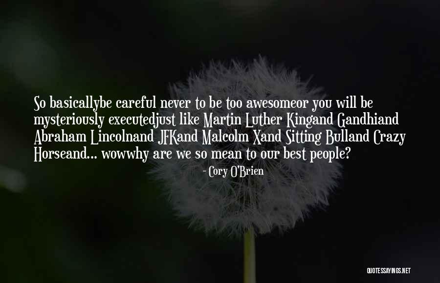 Cory O'Brien Quotes 185632 Cory O'Brien Quotes 185632