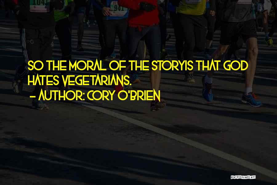 Cory O'Brien Quotes 2197901