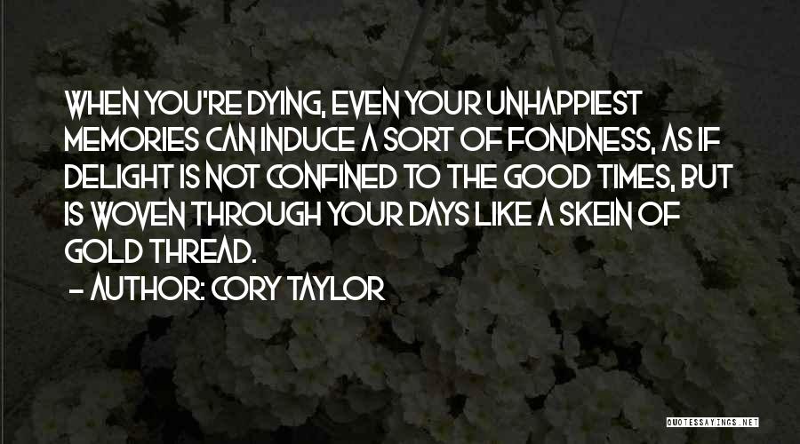 Cory Taylor Quotes 2199348