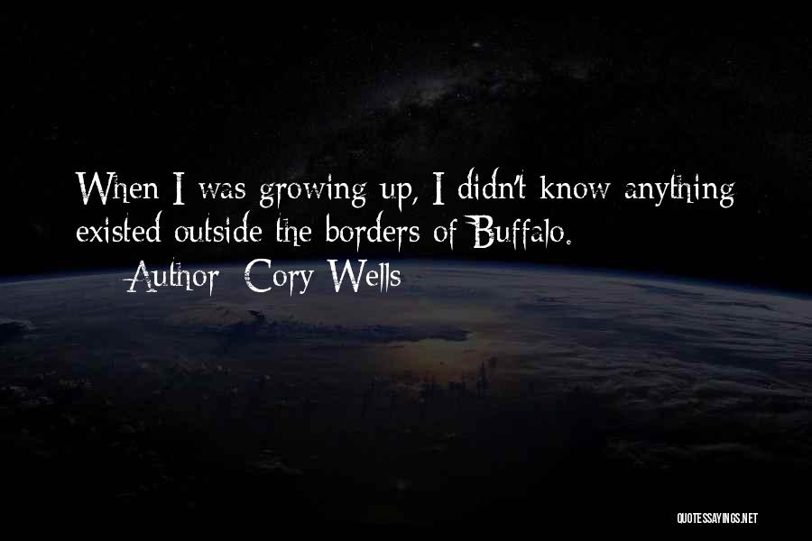 Cory Wells Quotes 1962672