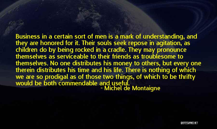 Corybantes And Michael Quotes By Michel De Montaigne Corybantes And Michael Quotes By Michel De Montaigne