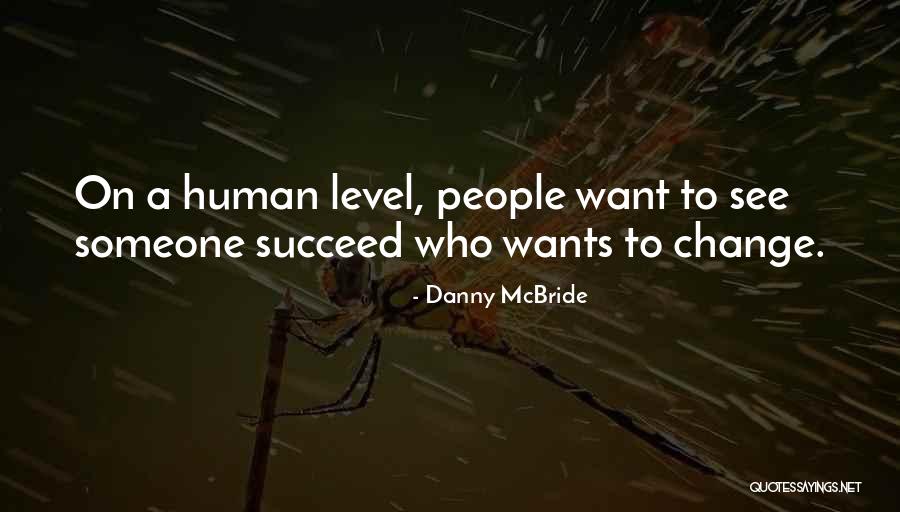 Corynn West Quotes By Danny McBride Corynn West Quotes By Danny McBride