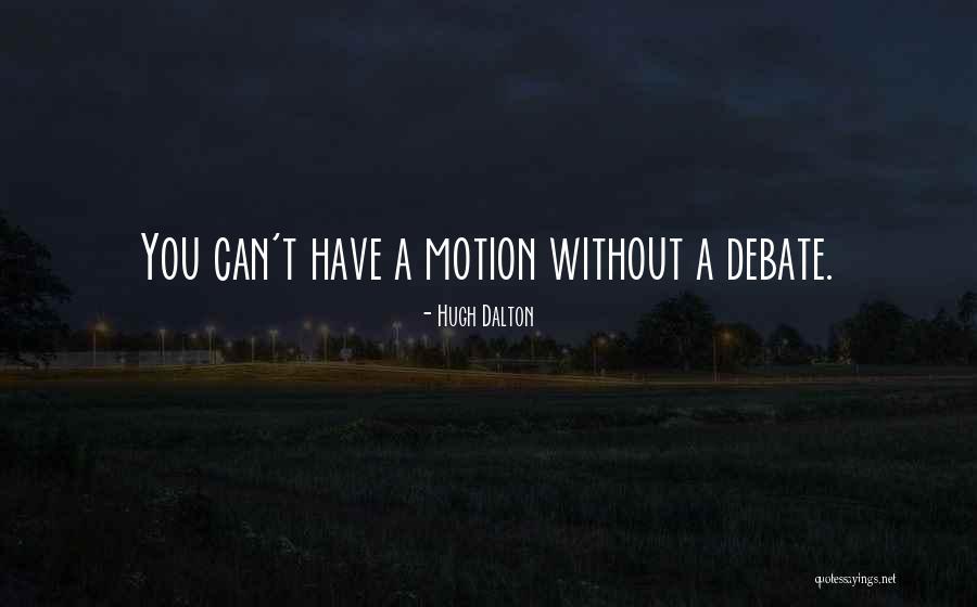 Coryzas Quotes By Hugh Dalton