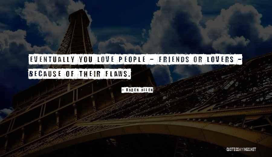 Cosarcand Quotes By Karen Allen Cosarcand Quotes By Karen Allen