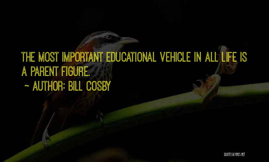 Cosby Quotes By Bill Cosby