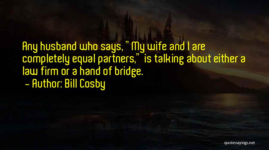 Cosby Quotes By Bill Cosby